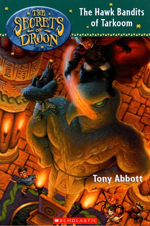 [9780439207850] The Hawk Bandits of Tarkoom: No.11 (Secrets of Droon - 11)