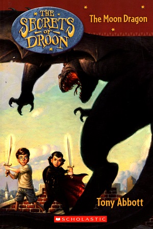 [9780439671743] The Moon Dragon (Secrets of Droon)