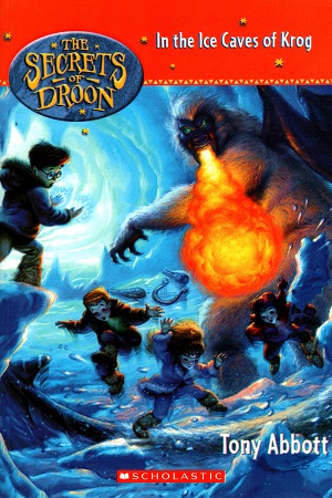 [9780439560405] In The Ice Caves Of Krog (Secrets Of Droon) (Secrets of Droon - 20)