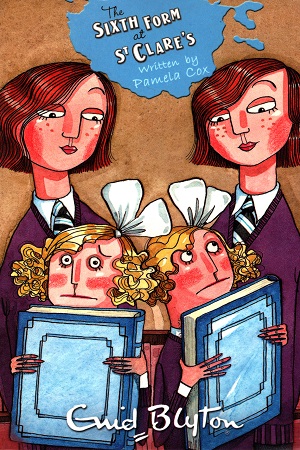 [9781405270274] Sixth Form at St. Clare's