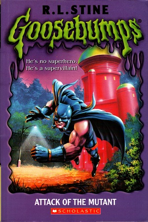 [9780590483551] Attack of the Mutant (Goosebumps - 25)