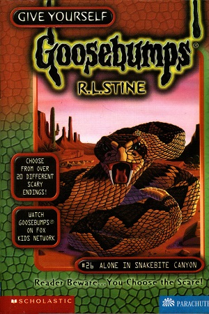 [9780590399975] Alone in Snakebite Canyon (Give Yourself Goosebumps - 26)