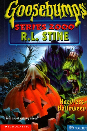 [9780590767811] Headless Hallowed (Goosebumps series 2000)