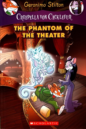 [9789386041944] Creepella Von Cacklefur #8: The Phantom Of The Theater
