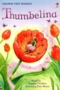 Thumbelina - Level 4 (Usborne First Reading)