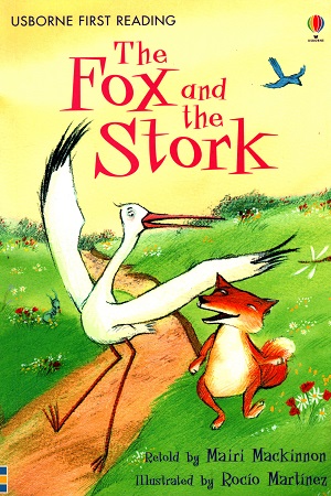 [9780746091180] The Fox Stork (First Reading Level 1)