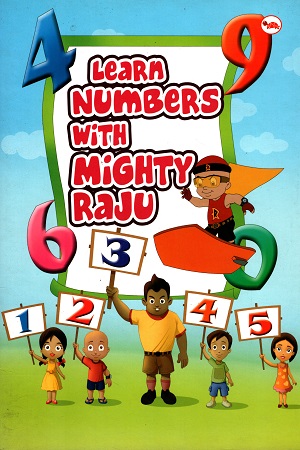 [9788129144720] Learn Numbers With Mighty Raju