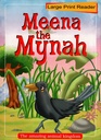 MEENA THE MYNAH