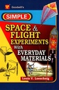 Space and Flight Experiments with Everyday Materials