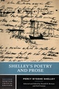 Shelley′s Poetry & Prose 2e (NCE): 0 (Norton Critical Editions)