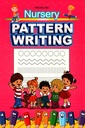 NURSERY PATTERN WRITING