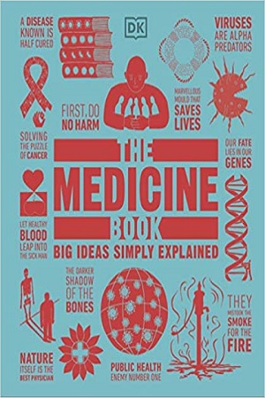 [9780241471258] The Medicine Book : Big Ideas Simply Explained