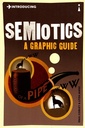 Introducing Semiotics: A Graphic Guide