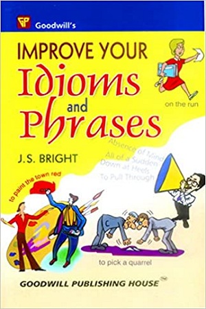 [9788172450199] Improve Your Idioms and Phrases