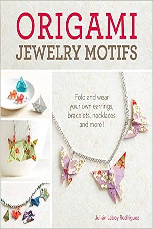 [9781440244230] Origami Jewelry Motifs