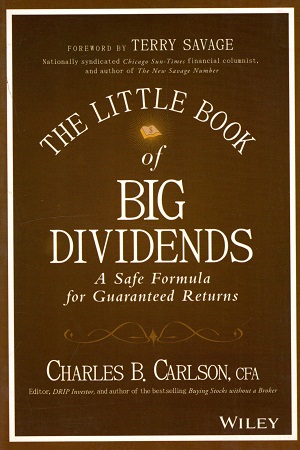 [9788126561520] The Little Book of Big Dividends: A Safe Formula for Guaranteed Returns (Little Books. Big Profits 26)