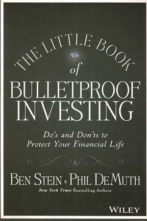 [9788126561513] The Little Book of Bulletproof Investing: Do's and Don'ts to Protect your Financial Life