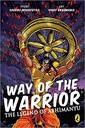 The Way of the Warrior