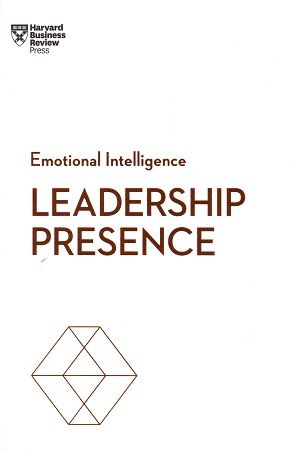 [9781633696242] Leadership Presence (HBR Emotional Intelligence Series)
