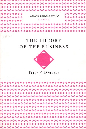 [9781633692527] The Theory of the Business (Harvard Business Review Classics)