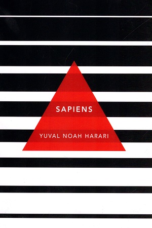 [9781784873646] Sapiens: A Brief History of Humankind: (Patterns of Life)