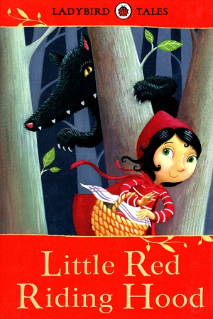 [9781409314172] Ladybird Tales: Little Red Riding Hood