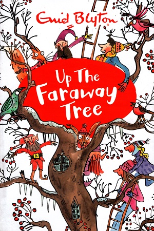 [9781405272247] Up the Faraway Tree