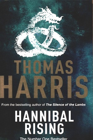[9780099532958] Hannibal Rising