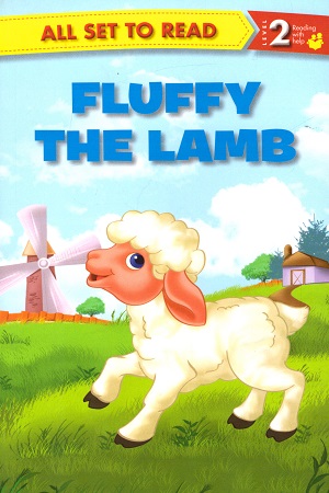 [9789384119461] All set to Read - Level 2 Reading with help: Fluffy the Lamb