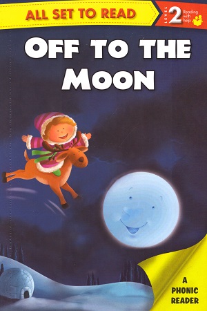 [9789385273803] All set to Read - Level 2 Reading with help: Off to the Moon