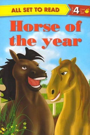 [9789384119577] All set to Read - Level 4 I Love to read: Horse of the Year