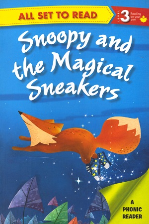 [9789385273889] All set to Read - Level 3 Reading on your own: Snoopy and the Magical Sneakers