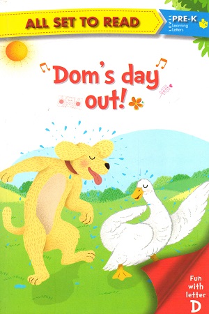 [9789352760237] All set to Read - Level PRE-K Introduction to reading: Dom's Day Out!