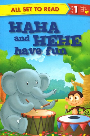 [9789384625016] All set to Read - Level 1 Getting ready to read: Haha And Hehe Have Fun