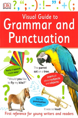 [9780241283844] Visual Guide to Grammar and Punctuation: First Reference for Young Writers and Readers
