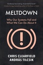 Meltdown: Why Our Systems Fail and What We Can Do About It