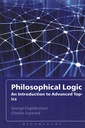 Philosophical Logic: An Introduction to Advanced Topics