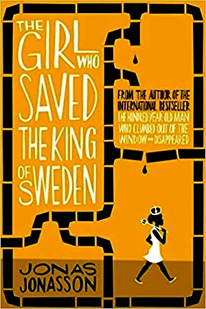 [9780007557905] The Girl Who Saved the King of Sweden