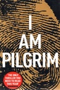 I Am Pilgrim