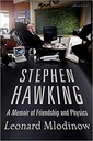 Stephen Hawking : A Memoir of Friendship and Physics