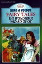 Read and Colour - Fairy Tales: The Wonderful Wizard of Oz