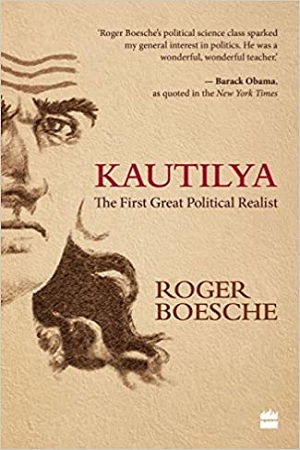 [9789352645817] Kautilya: The First Great Political Realist