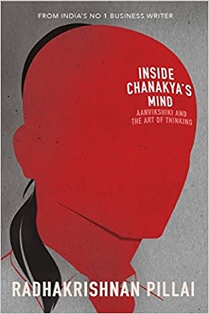 [2783900000001] Inside Chanakya’s Mind