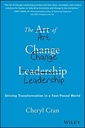 The Art of Change Leadership