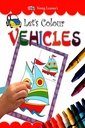 Let's Colour Vehicles