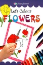 Let's Colour Flowers