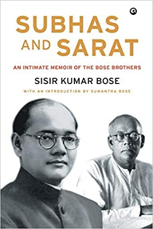 [9789383064144] Subhas and Sarat : An Intimate Memoir of the Bose Brothers