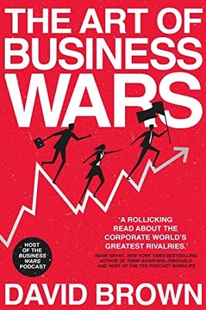 [9781529307016] The Art of Business Wars