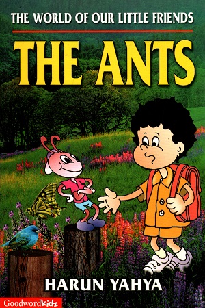 [9788178980133] The World Of Our Little Friends - The Ants