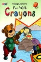 Fun with Crayons - Book 3